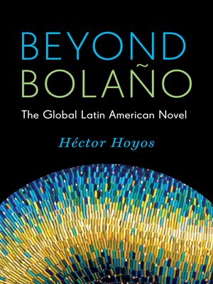 cover image of Beyond Bolaño